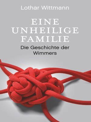 cover image of Eine unheilige Familie
